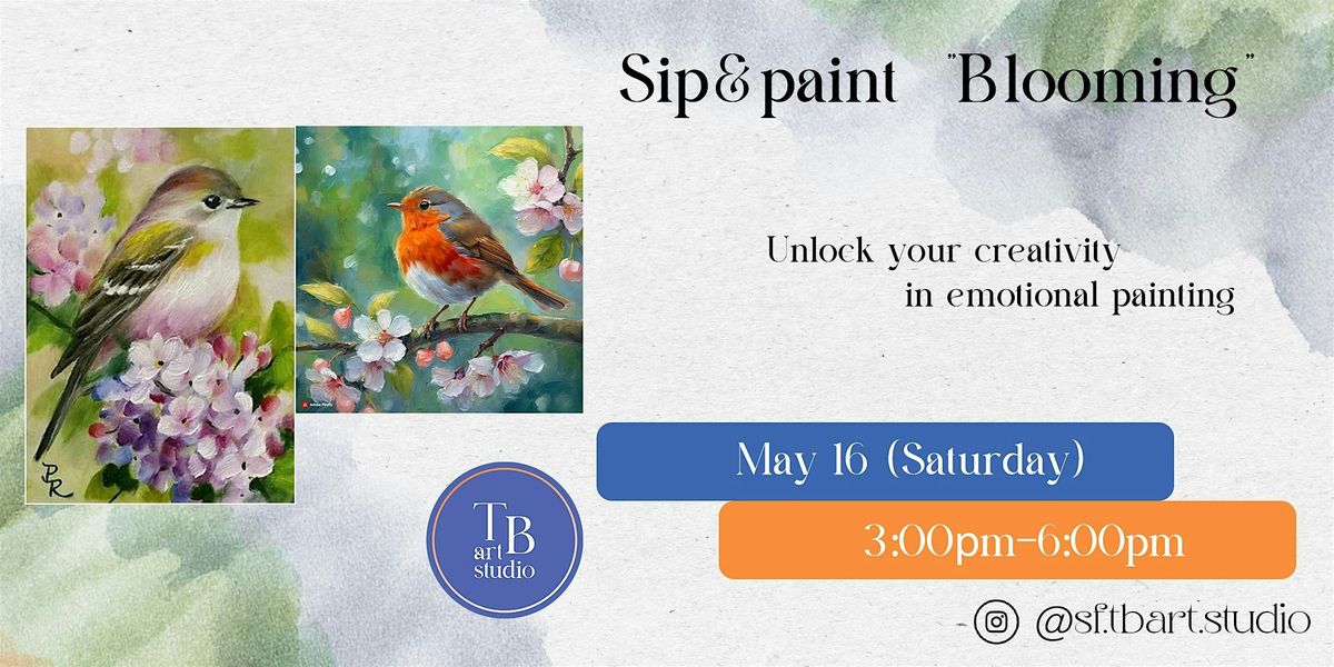 Paint Sip Acrylic Workshop - Blooming