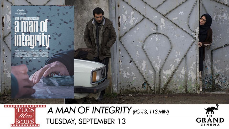 A Man of Integrity - Tuesday Film Series at The Grand Cinema, Tacoma on ...