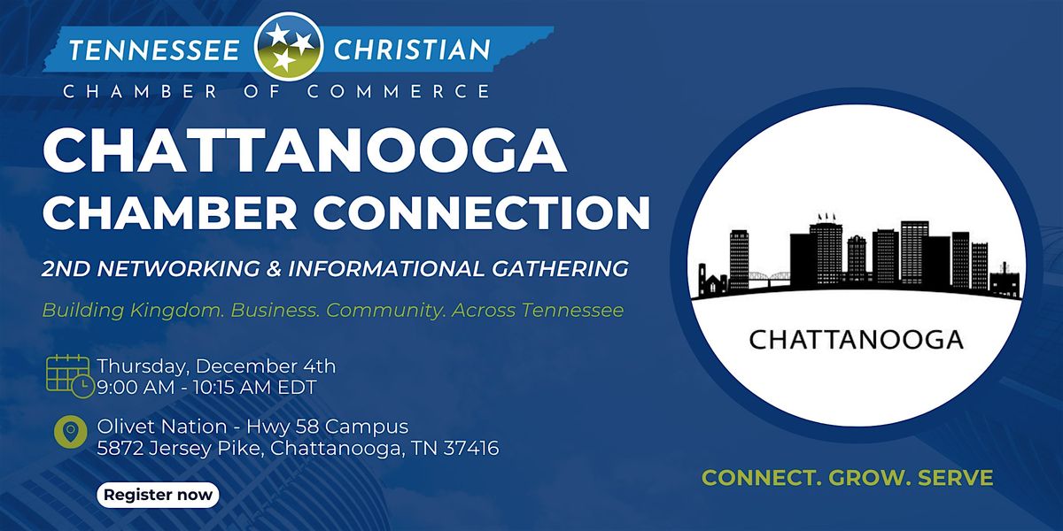 Chattanooga Chamber Connection \u2013 Building Christian Business Community