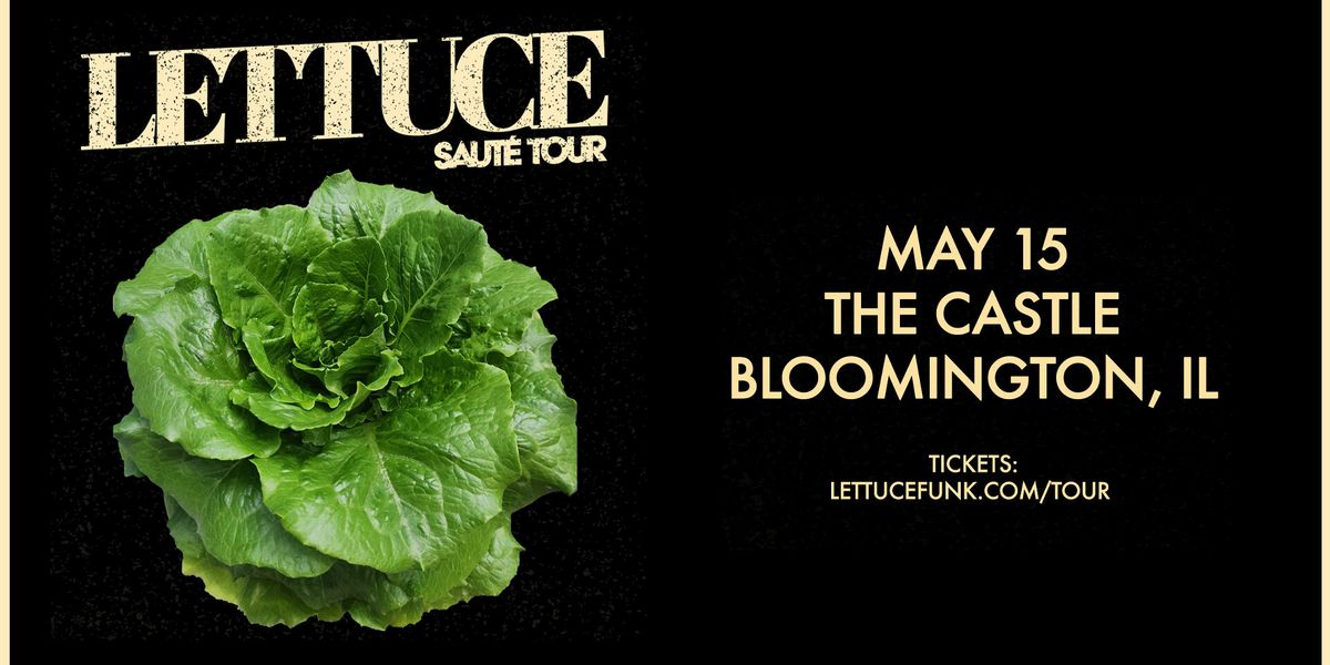 Lettuce at Horizon Events Center