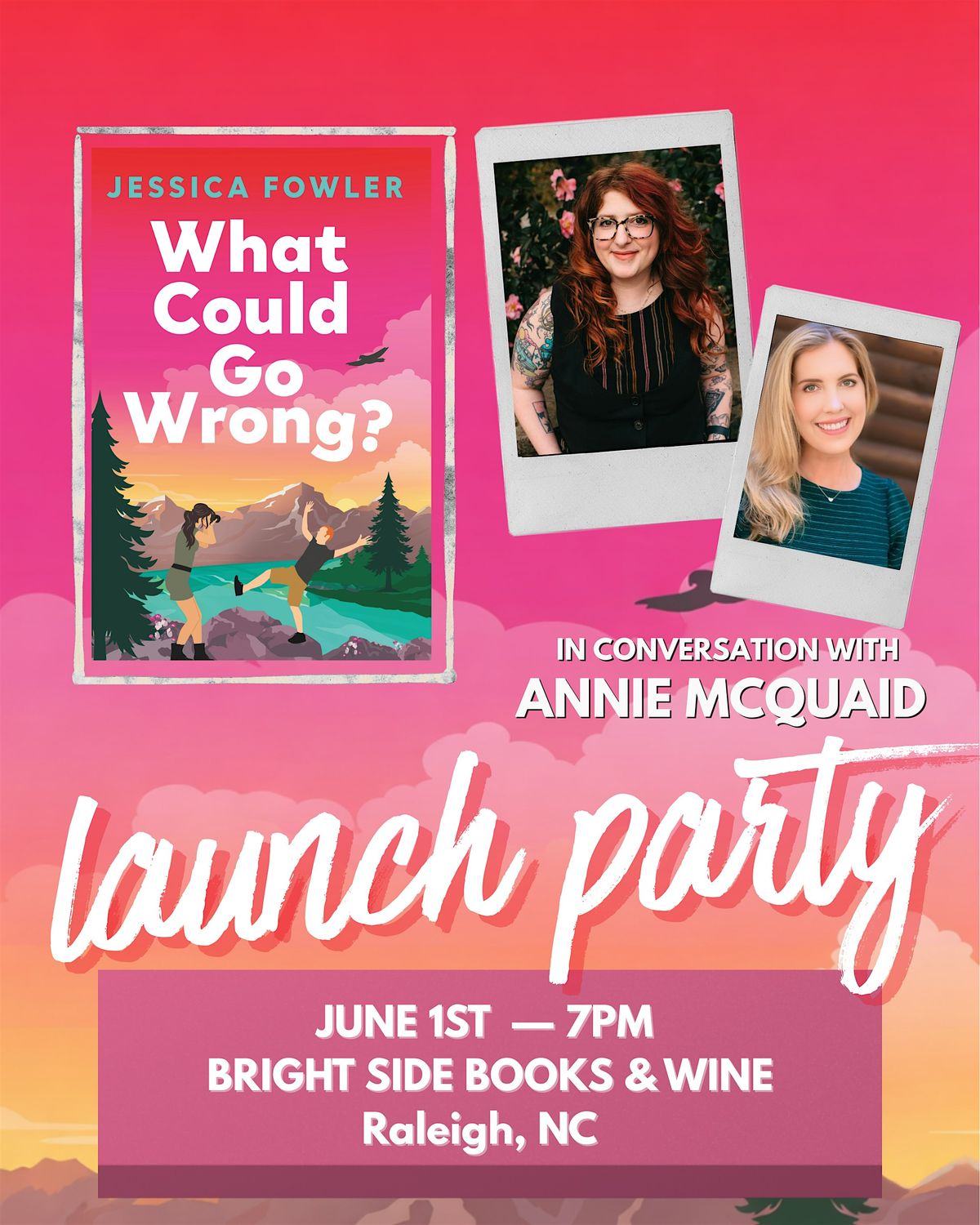 Launch Event for What Could Go Wrong?