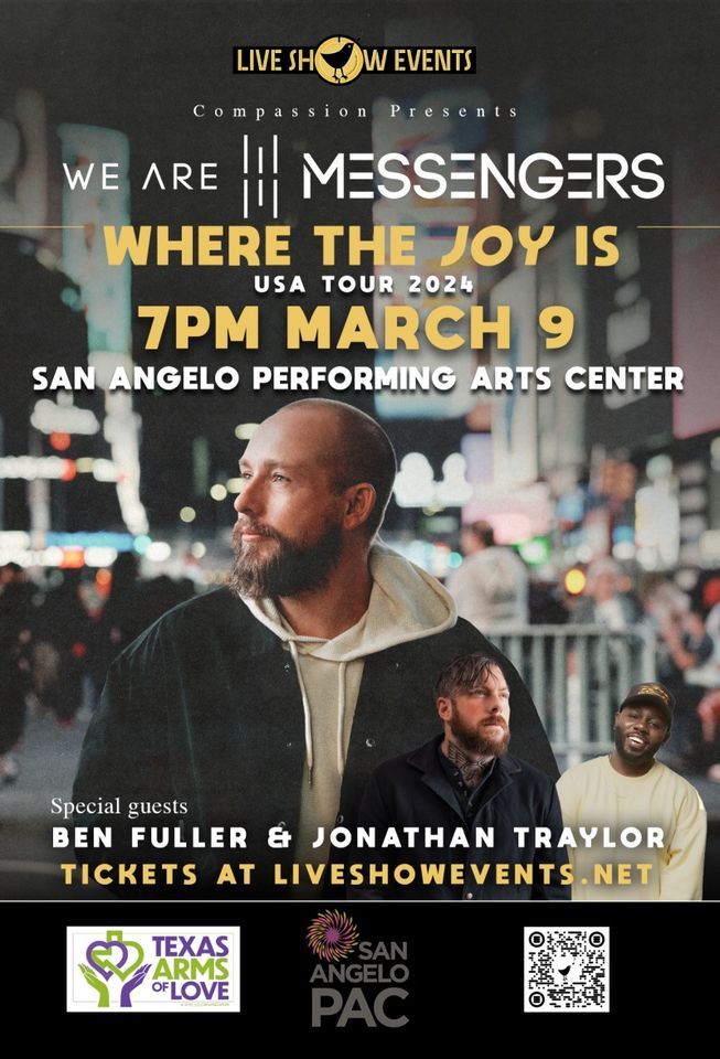 We Are Messengers| Where the Joy Is Tour | 72 W College Ave, San Angelo ...