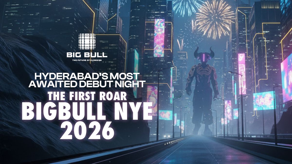 NYE 2026 - The First Roar at Big Bull