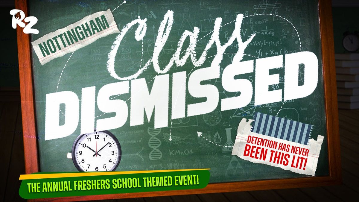 Class Dismissed - The Annual School Themed Event \ud83c\udfeb \u274c