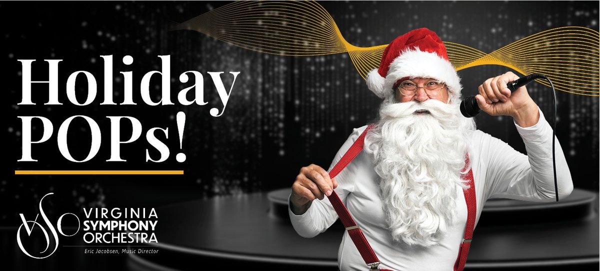 Virginia Symphony Orchestra: Robert Shoup - Holiday Pops