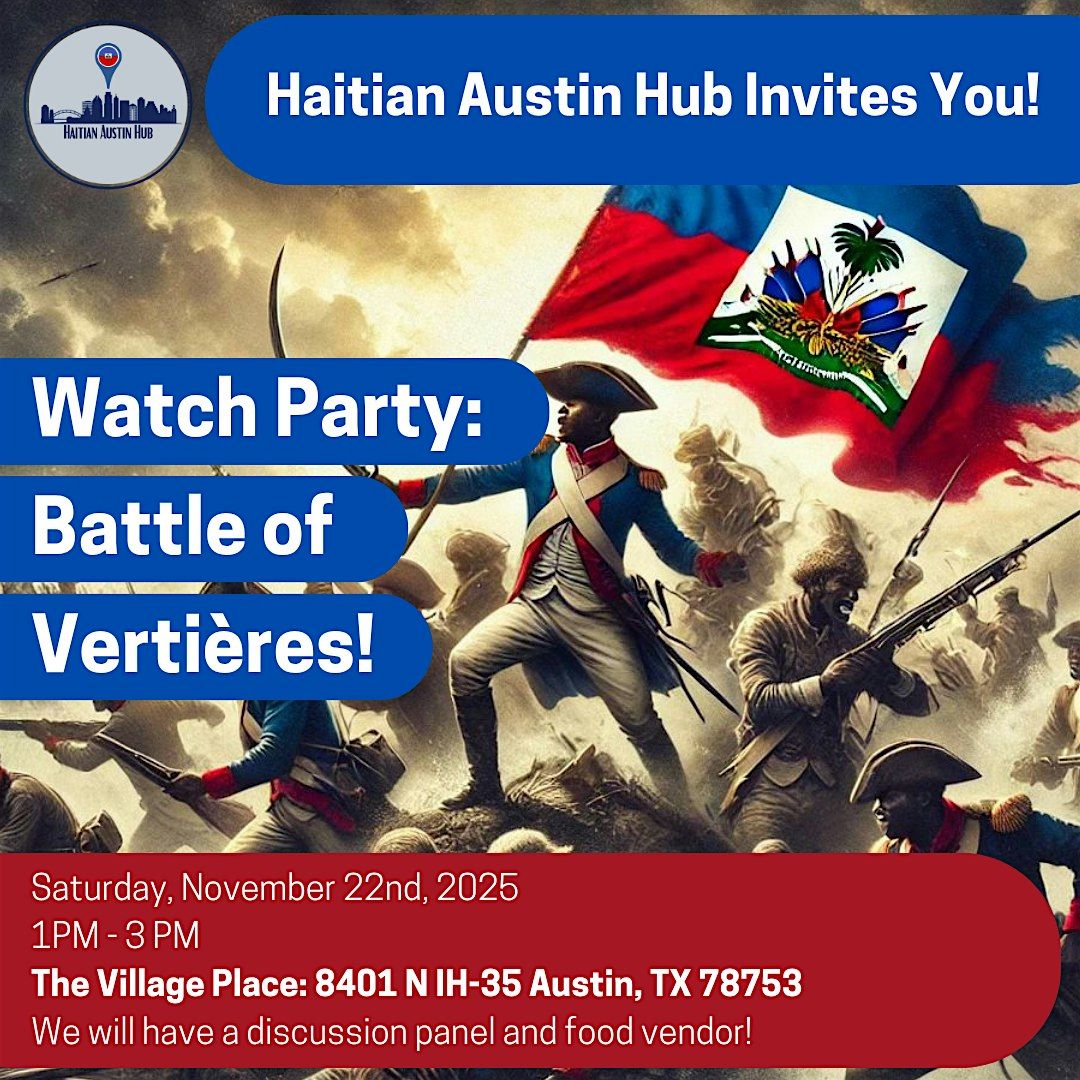 Battle of Verti\u00e8res Celebration