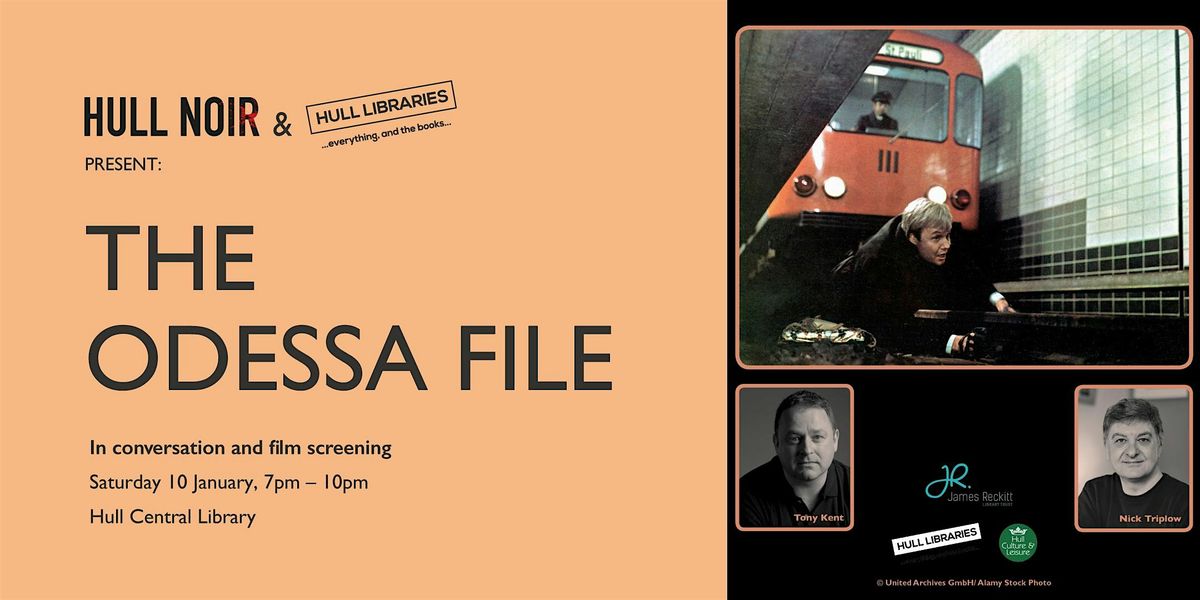 Hull Noir & Hull Libraries: The Odessa File
