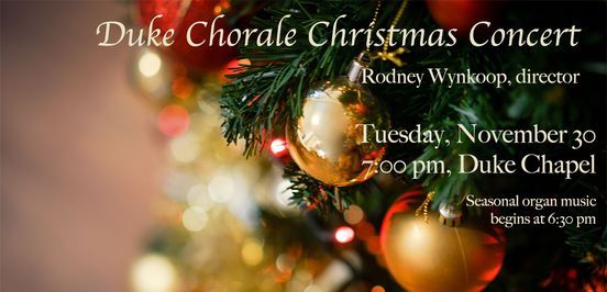 Duke Chorale Christmas Concert