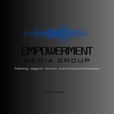 Empowerment Media Group\/ Empowerment Seminar