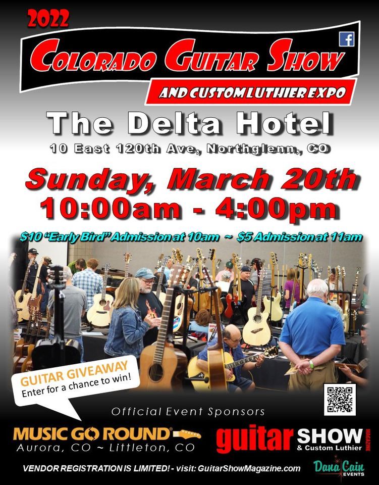 Colorado Guitar Show & Custom Luthier Expo Delta Hotels by Marriott