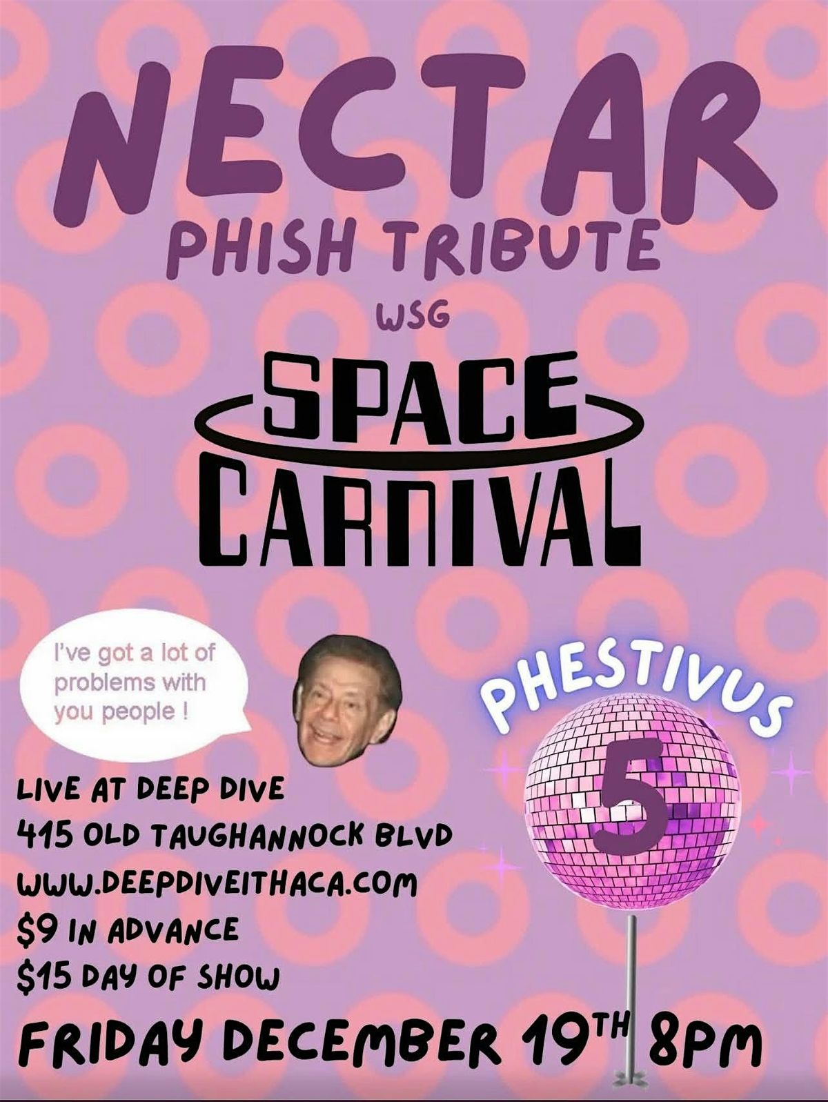 Phestivus V w\/ Nectar & Space Carnival