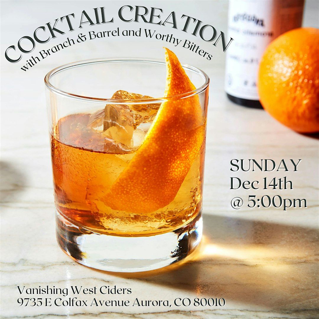 Cocktail Creation Night: The Old Fashioned Edition