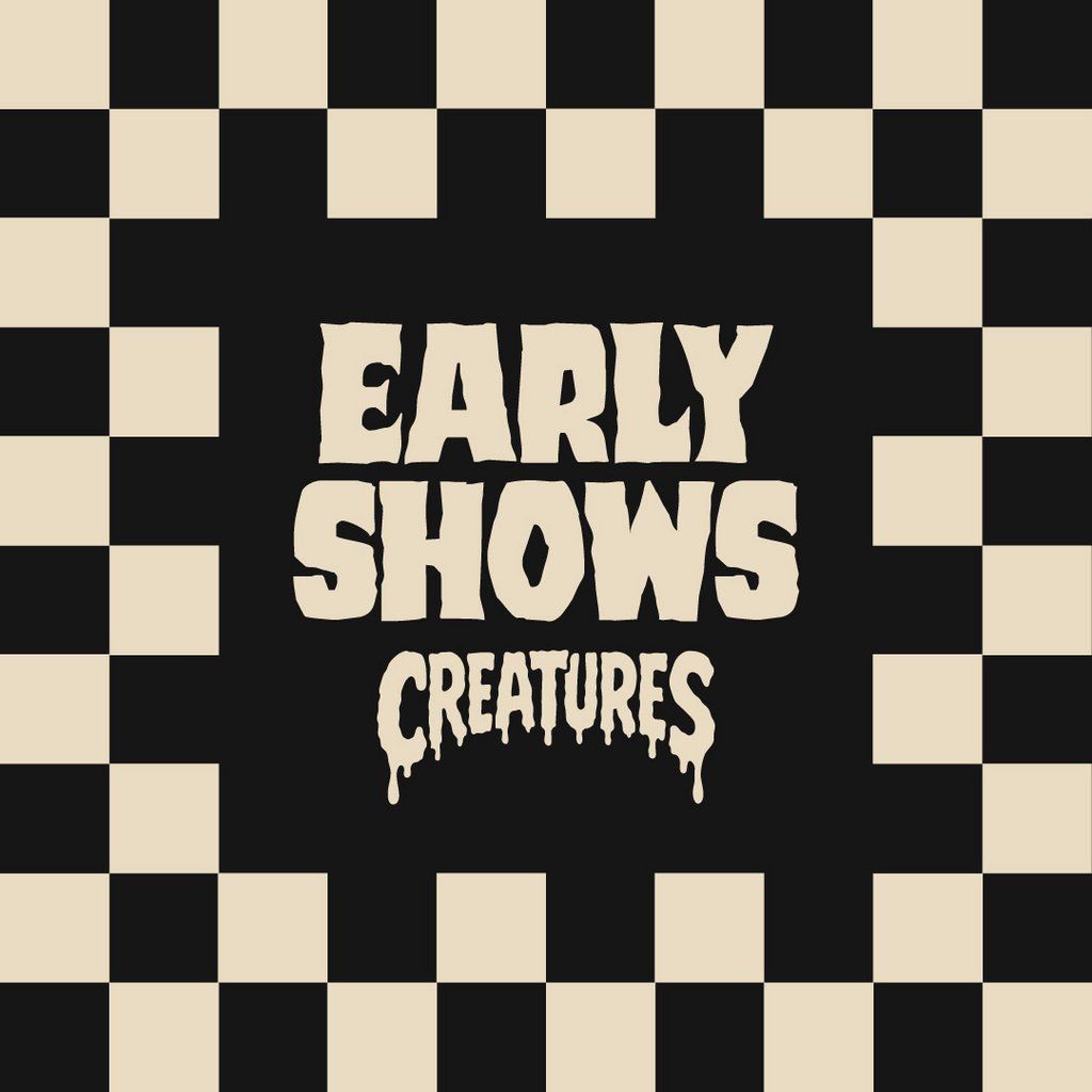 Early Show || Creatures Comedy Club