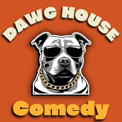 Dawg House Comedy