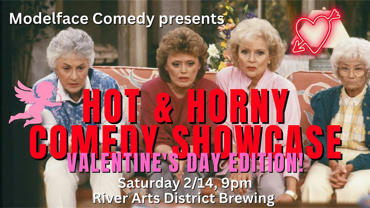 Hot & Horny Comedy: Valentine's Day Edition