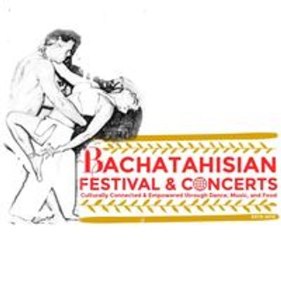 BACHATAHISIAN Festival & Concert