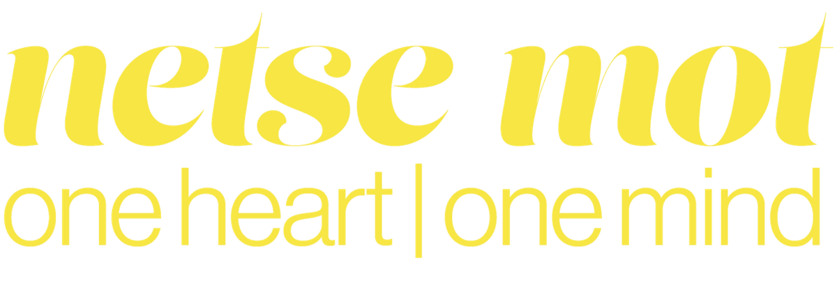 Netse Mot: One Heart, One Mind