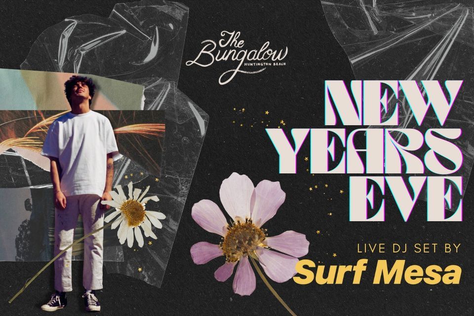 New Years Eve 2023 At The Bungalow Huntington Beach The Bungalow new-years-eve-2023-at-the-bungalow-huntington-beach-the-bungalow