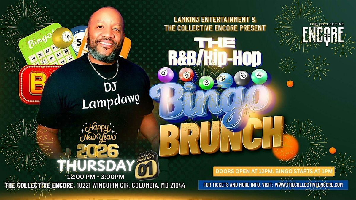 Lamkin3 Entertainment Presents...New Years R&B \/ Hip Hop Music Bingo Brunch