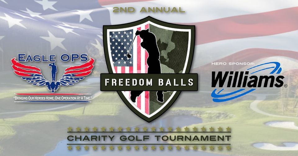 2nd Annual FREEDOM BALLS CHARITY GOLF TOURNAMENT Fountainhead Creek