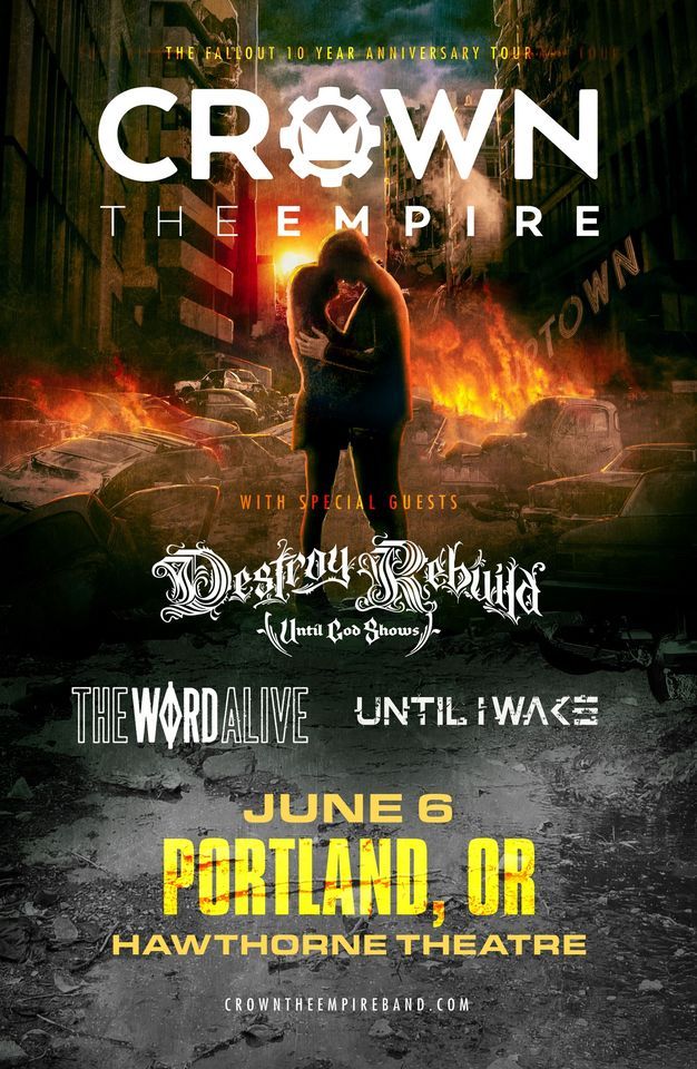 Crown The Empire The Fallout 10 Year Anniversary Tour Hawthorne