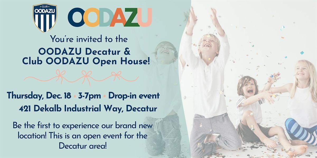 OODAZU Decatur and Club OODAZU Open House!