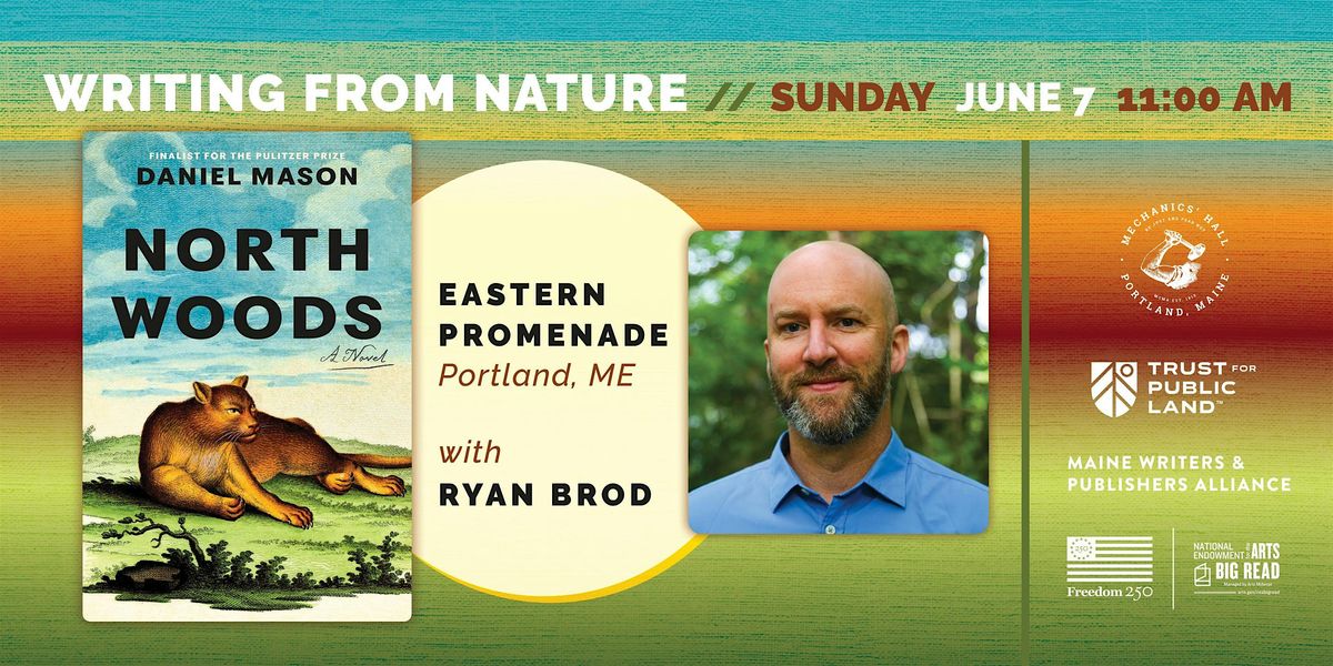 Writing from Nature w\/ Ryan Brod