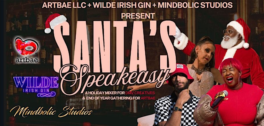 Santa\u2019s Speakeasy: A Holiday Mixer for DMV Creatives at Hush Harbor