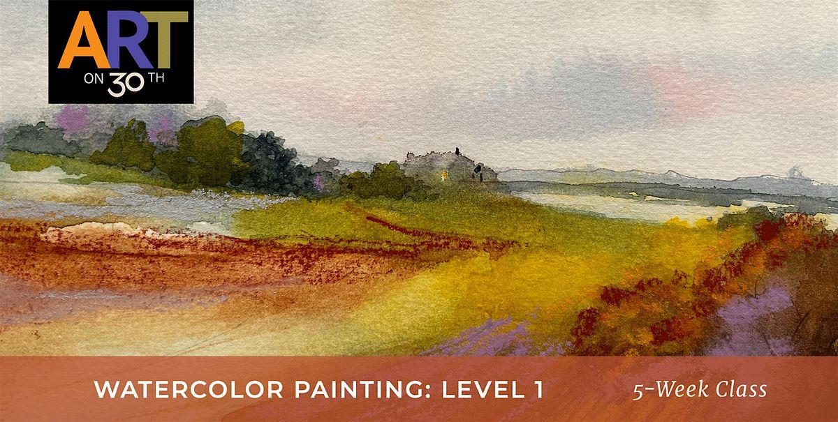 TUE PM - Beginning Watercolor Painting: Level 1 with Stephanie