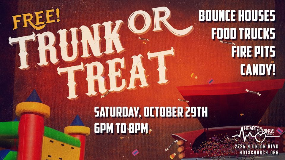 5th Annual Trunk or Treat and Fall Festival Heart of the Springs