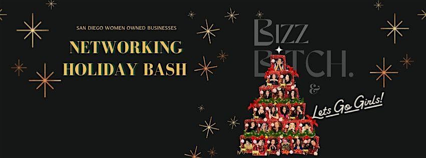 Networking Holiday Bash | Bizz Bitch & Lets Go Girls