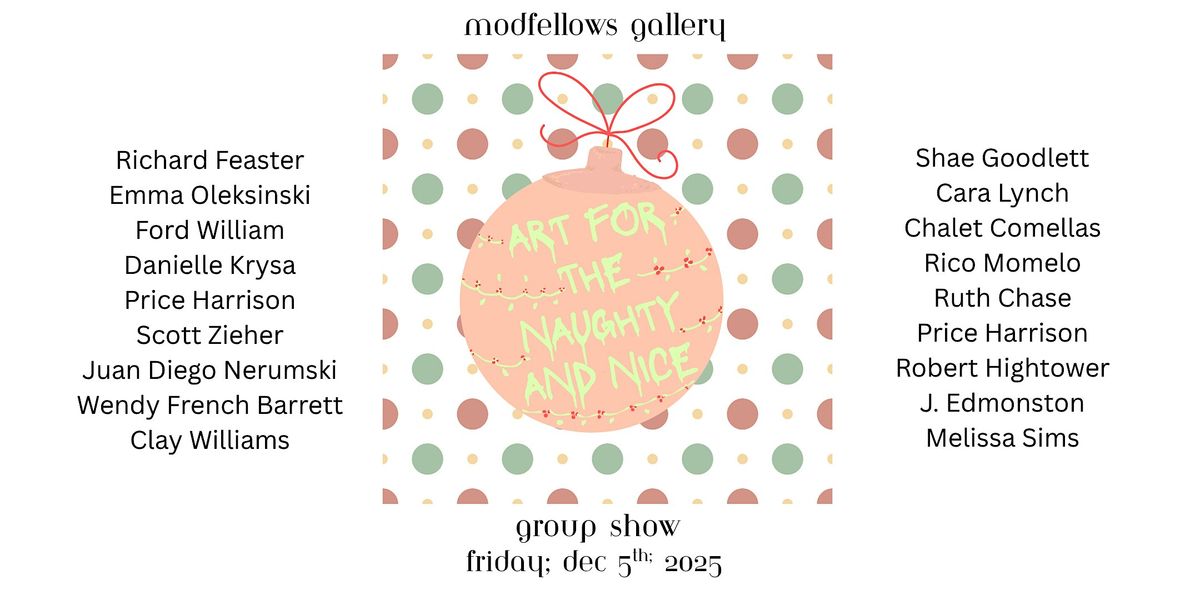 Modfellows Presents: Art for the Naughty and Nice 2025