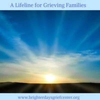 Brighter Days Grief Center