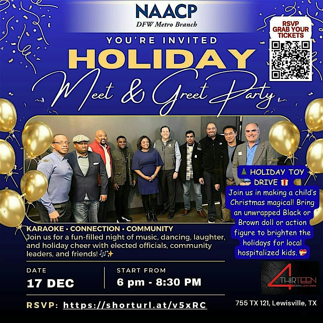 DFW Metro NAACP Holiday Karaoke Party, Toy Drive, with Elected Officials