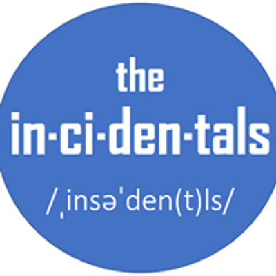 The Incidentals