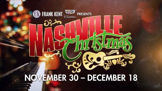 Casa Manana Fw Christmas 2022 Nashville Christmas | Casa Mañana, Fort Worth, Tx | December 16, 2021