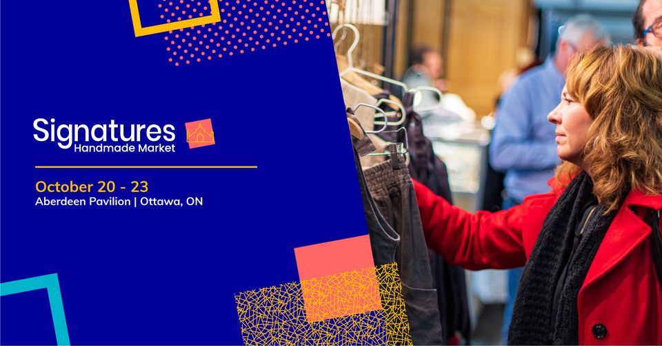 Signatures Handmade Market Ottawa 2022