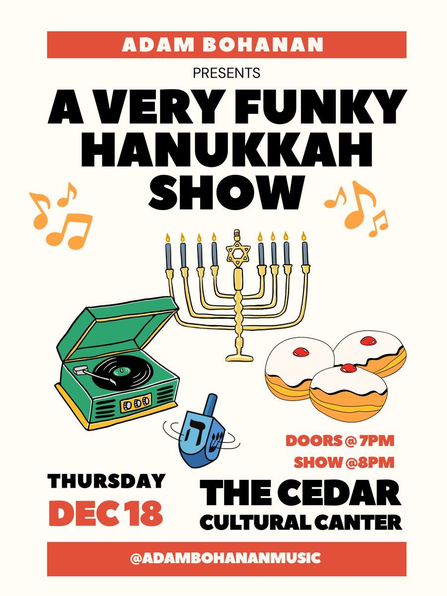 Adam Bohanan - A Very Funky Hanukkah Show