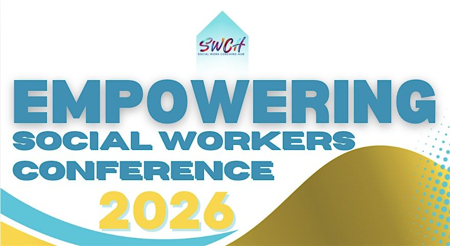 Empowering Social Workers Conference