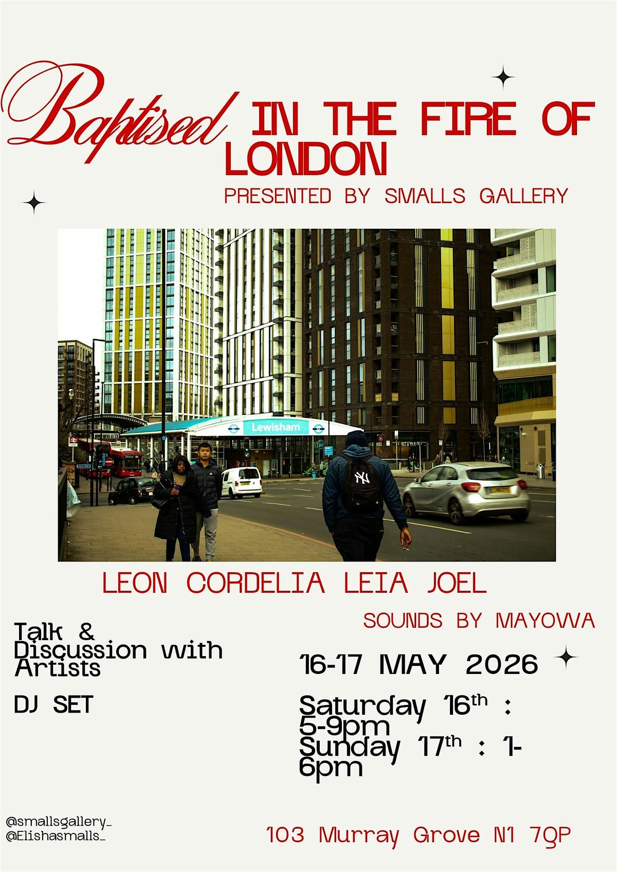 Baptised In the Fire of London - Exhibition