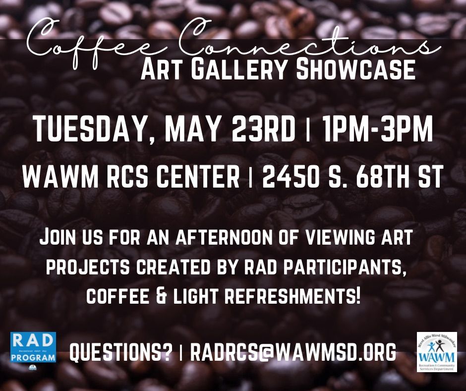 WAWM RCS RAD Program | Coffee Connections 