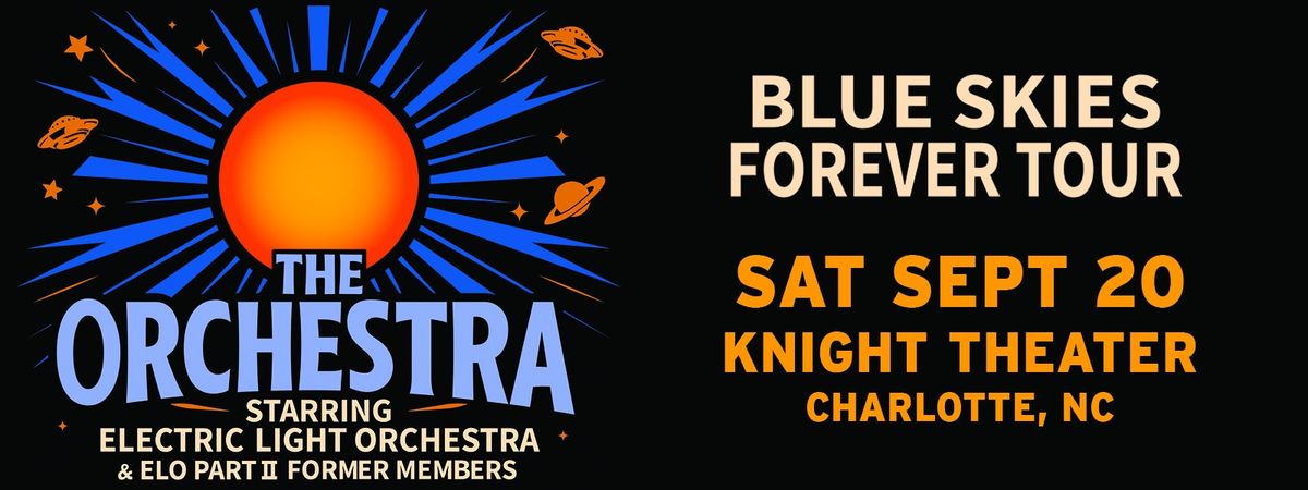 The Orchestra starring former members of ELO at Martin Marietta Center for the Performing Arts - Memorial Auditorium