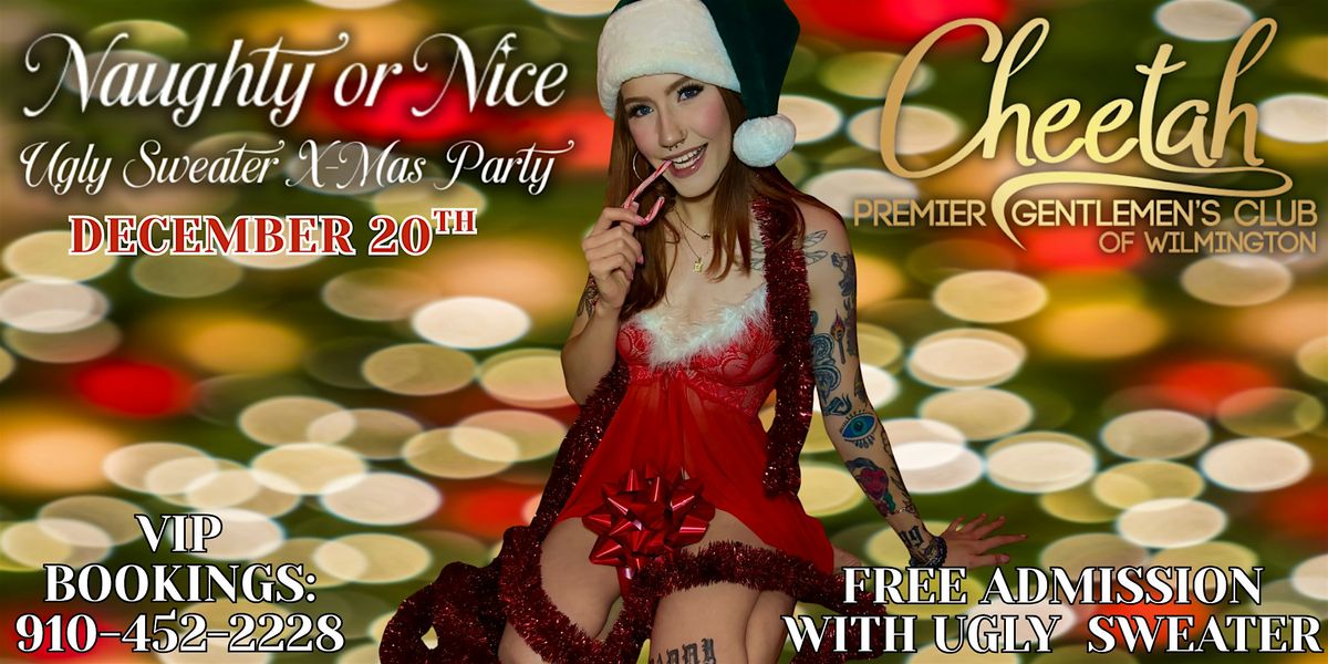 Ugly Christmas Sweater Party @ Cheetah Wilmington, Saturday, Dec.20th @ 6pm