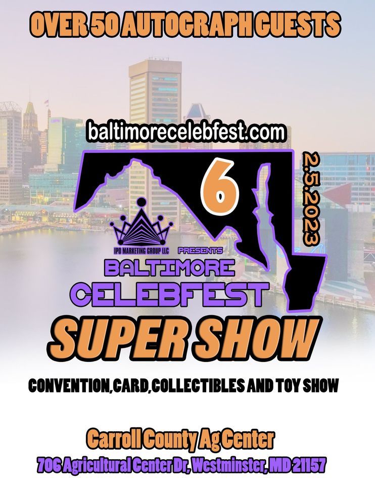 Baltimore Celebfest 6 - Feb. 5th