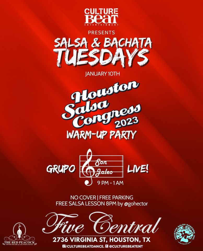 Salsa y Bachata TUESDAYS at FIVE CENTRAL Houston Salsa Congress Warm