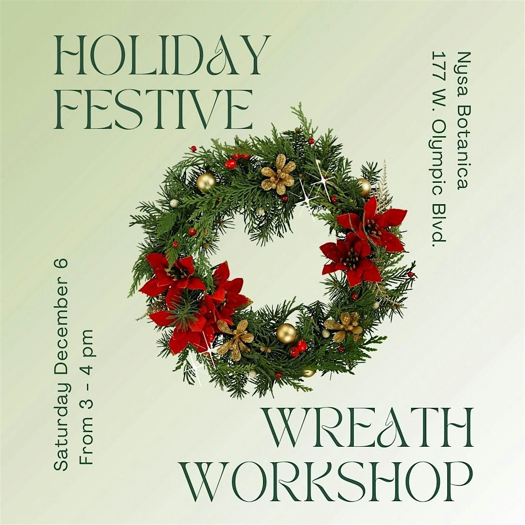 Holiday Wreath Workshop
