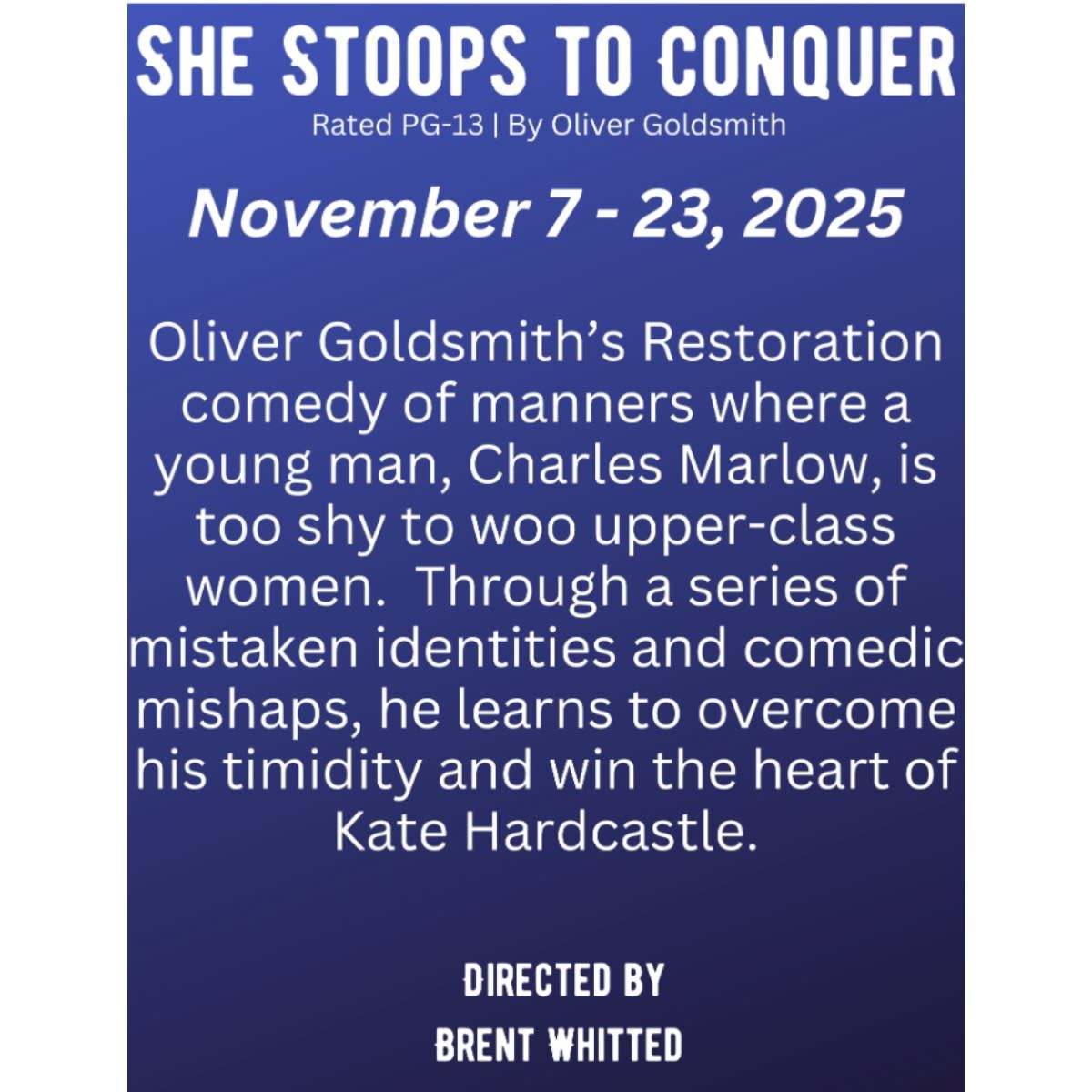 She Stoops To Conquer