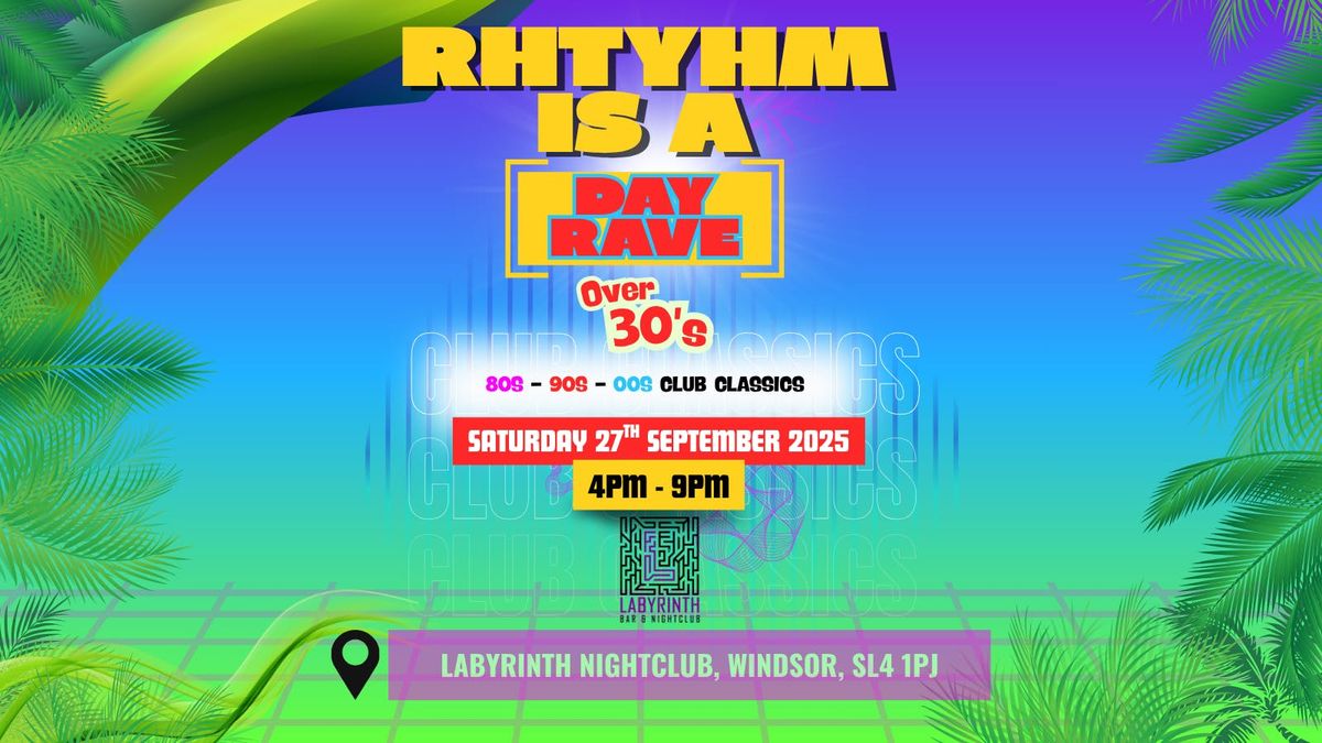 Rhythm Is A Day Rave