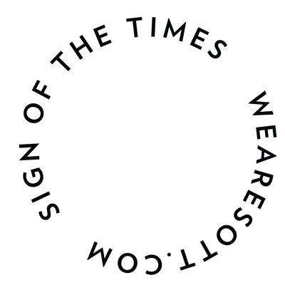 Sign of the Times