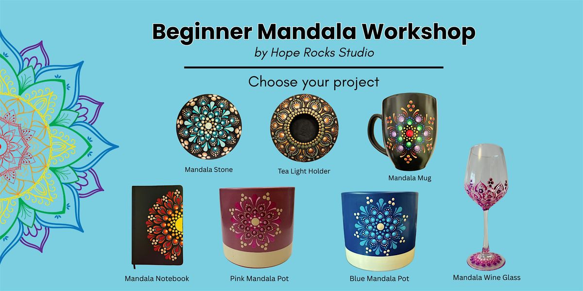 Beginner Mandala Workshop - Choose your Project